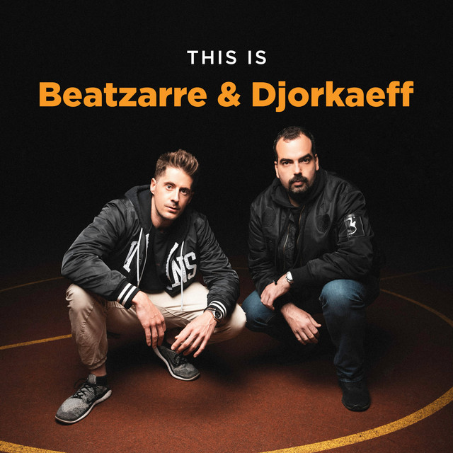 This Is Beatzarre & Djorkaeff playlist by Beatzarre & Djorkaeff Spotify