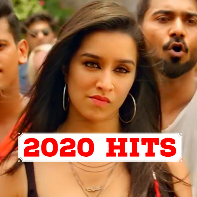 2020 Hits Bollywood Songs 2020 on Spotify