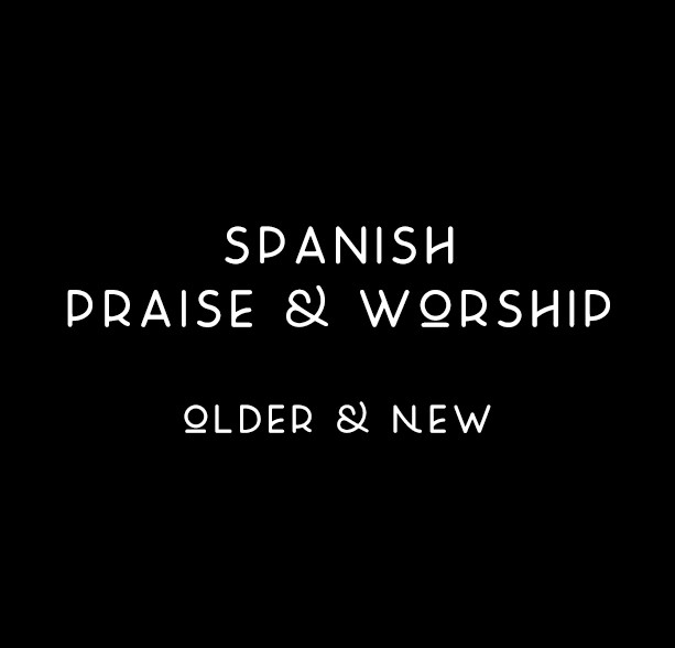 Spanish Praise and Worship playlist by Zeke Rodriguez Spotify
