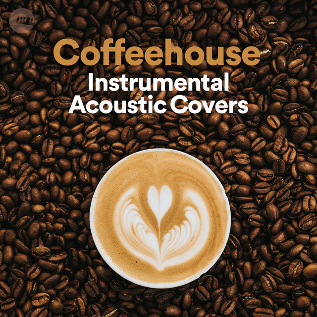 Coffeehouse Instrumental Acoustic Covers playlist by Instrumental