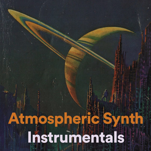 Atmospheric Synth Instrumentals Scifi Soundtracks 80's Synth