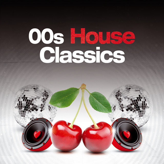00s House Music Classics playlist by Steve Smooth Spotify