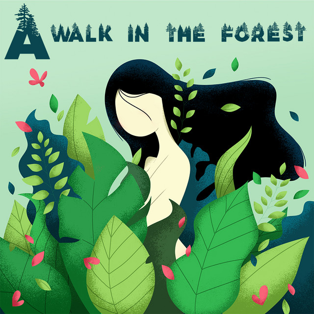 a walk in the forest playlist by LazyFrenzy Spotify