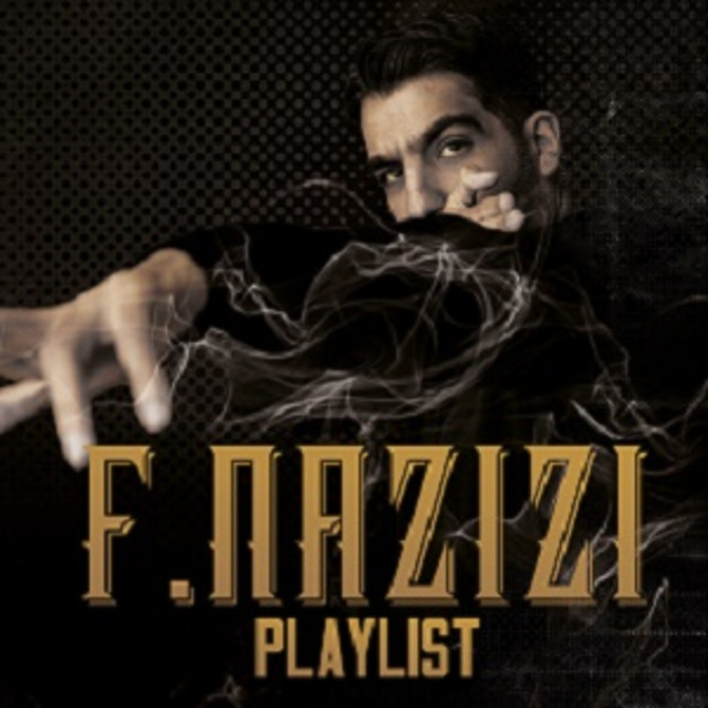 F. Nazizi Playlist playlist by Fard Spotify