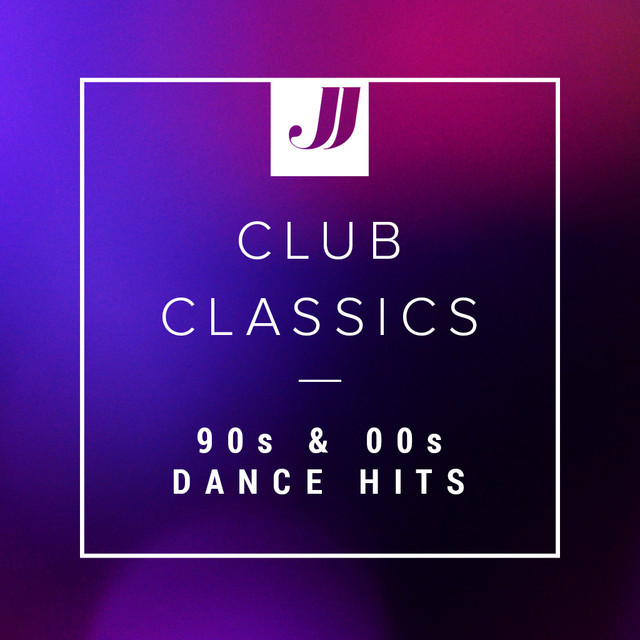Club Classics 💿 90s & 00s Dance Hits Spotify playlist by Double J Music