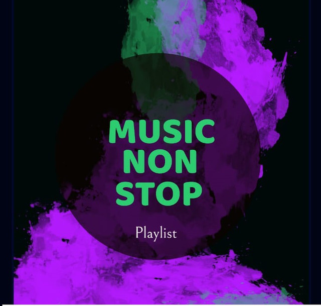 Music Non Stop playlist by Play Music Hits Spotify