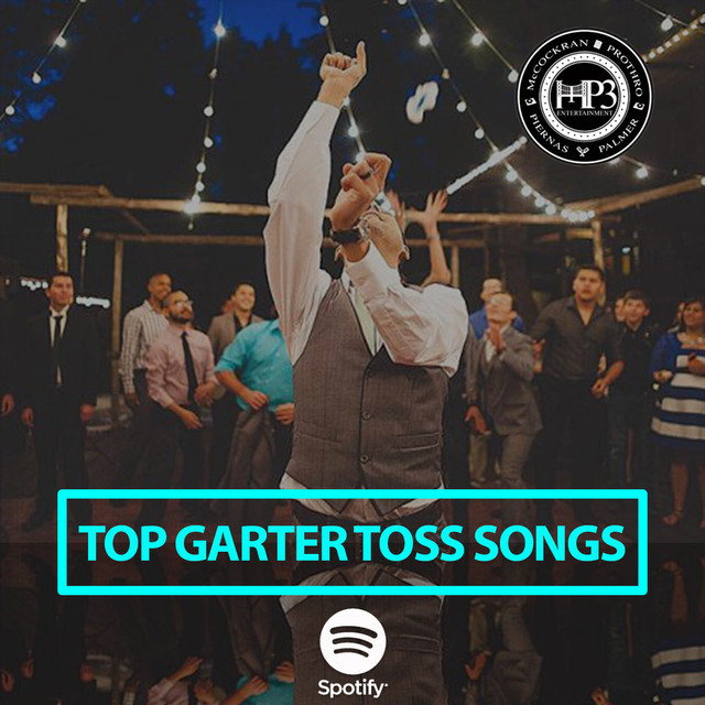 Top 10 Garter Toss Songs johnforddesign