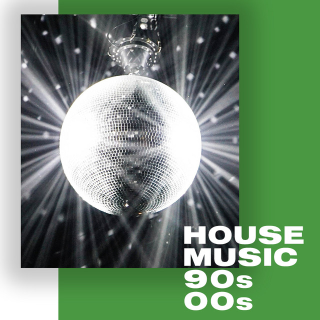 House Music 90s 00s playlist by LackOf_Patience Spotify