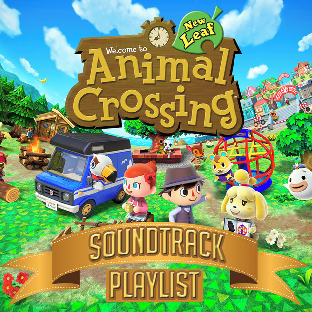 Animal Crossing New Leaf Complete Soundtrack Playlist playlist by