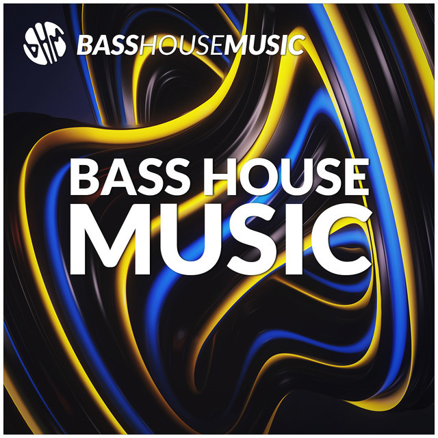 Bass House Music playlist by basshousemusic Spotify