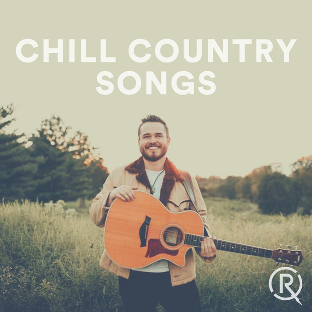 Chill Country Songs (Updated Regularly) playlist by Revolt Playlists
