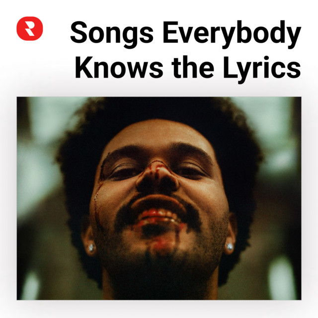 Top 100 Songs Everybody Knows the Lyrics to playlist by Redlist