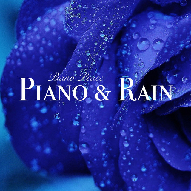10 HOURS Piano & Rain Relaxing Piano Music & Rain Sounds Best for