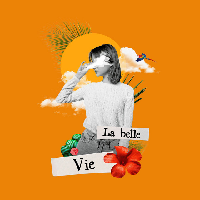 LA BELLE VIE 🇫🇷 playlist by GRAND CRÜ Spotify