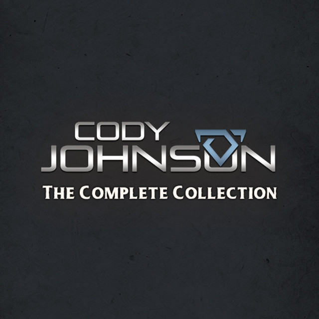 Cody Johnson The Complete Collection playlist by Cody Johnson Spotify
