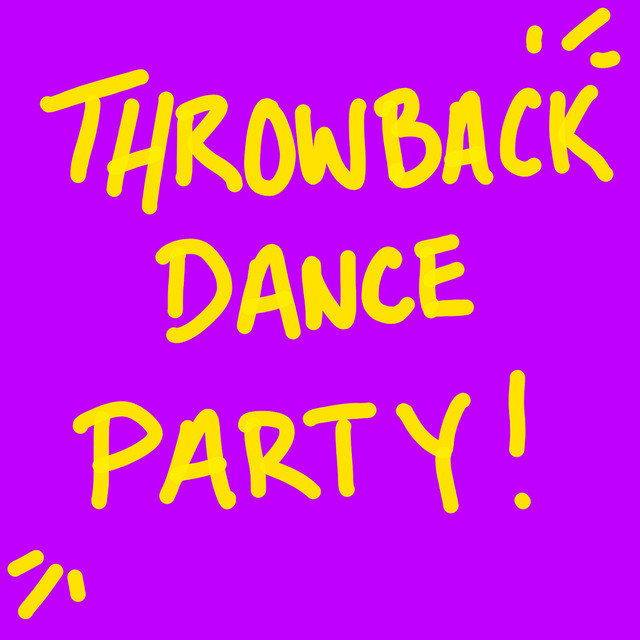 throwback dance party playlist by Hollyn Spotify