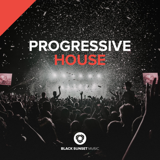 Progressive House selected by Black Sunset Music playlist by Black