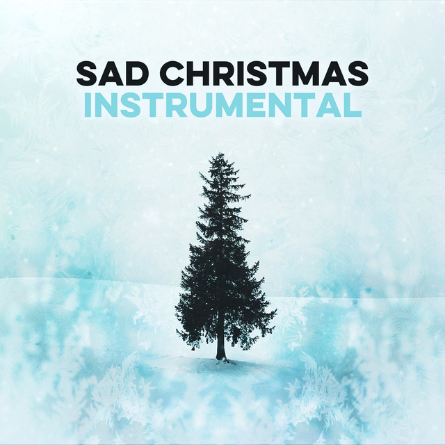 Sad Christmas Instrumental Melancholy XMAS Music 🎄Christmas Carols