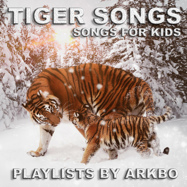 Songs About Tigers on Spotify