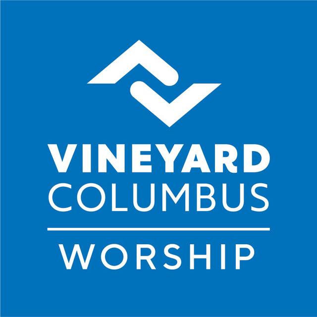 Vineyard Columbus Worship Playlist playlist by vineyardcolumbus Spotify