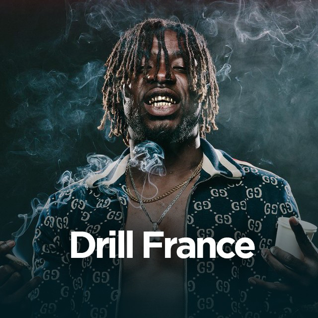 Drill France 🇫🇷 playlist by Capsule Music Spotify