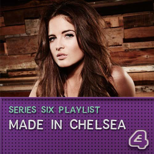 Made in Chelsea Series 6 playlist by E4 Spotify