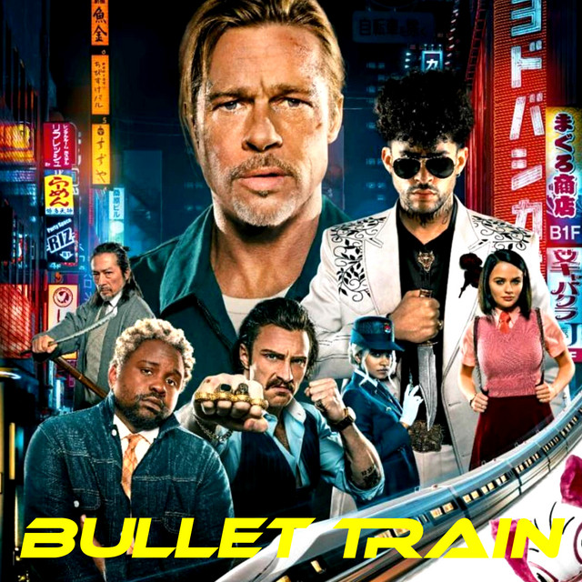 Bullet Train · Playlist / Soundtrack playlist by Nox 51 Spotify
