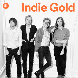 Indie Gold - playlist by Spotify | Spotify