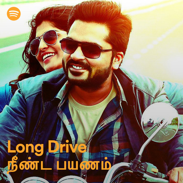 Long Drive Tamil Spotify Playlist