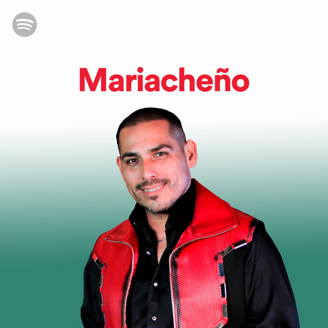 Mariacheño Spotify Playlist