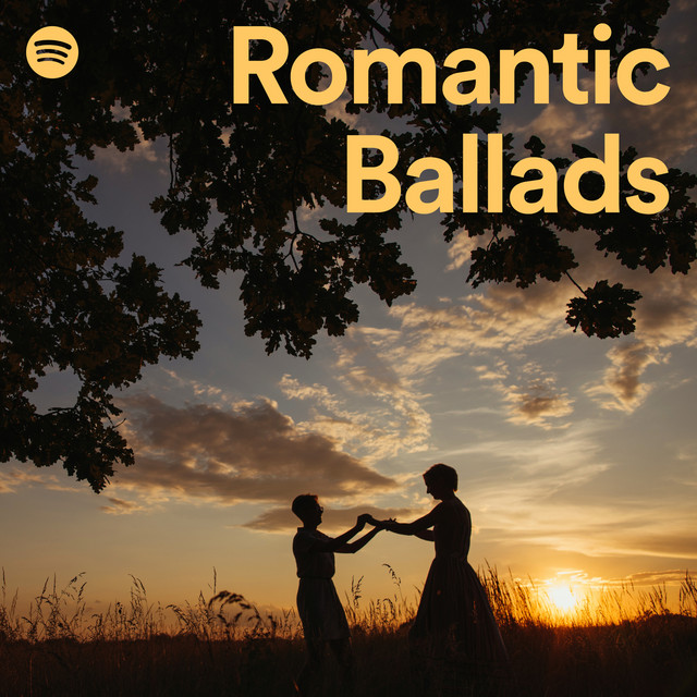 Romantic Ballads Spotify Playlist