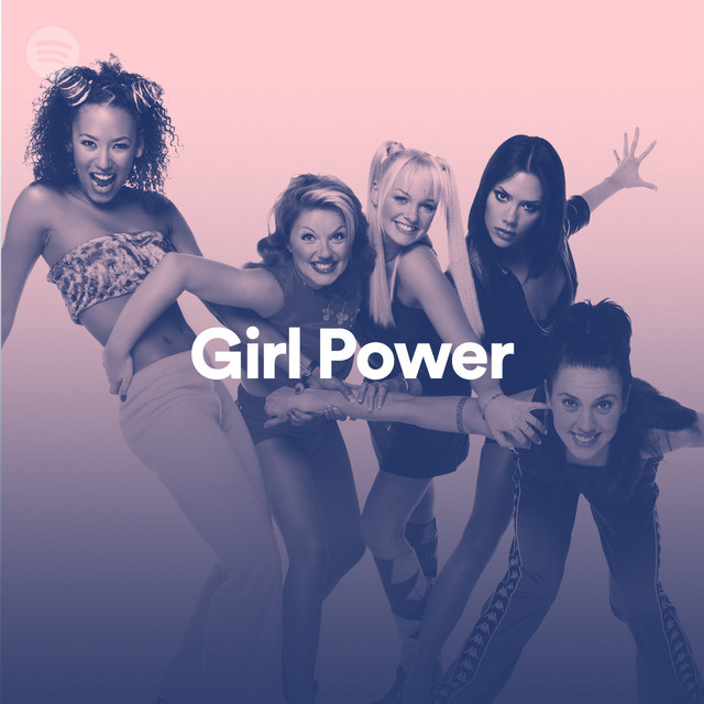 Girl Power Spotify Playlist