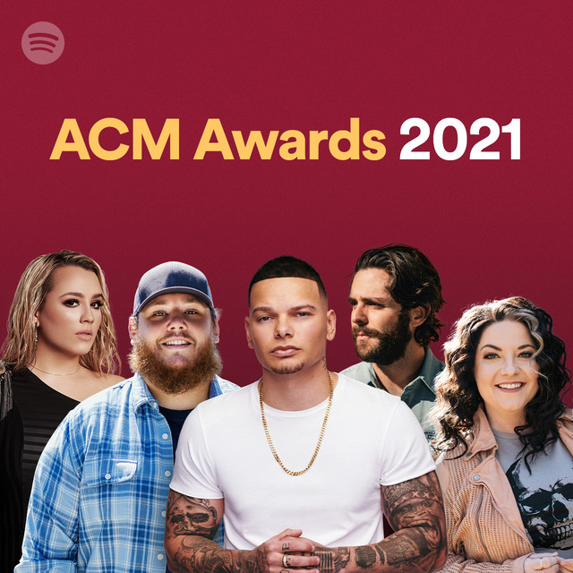 ACM Awards 2021 Spotify Playlist