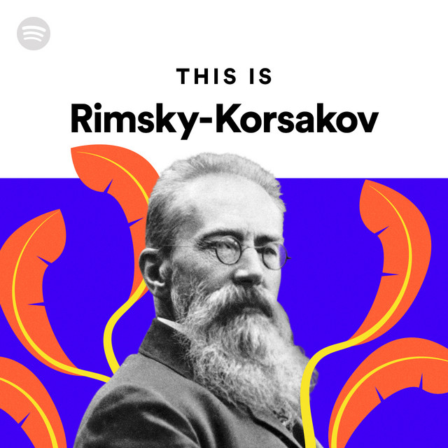 This Is RimskyKorsakov Spotify Playlist