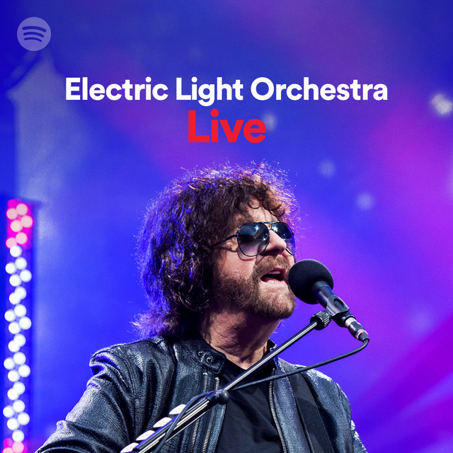 Electric Light Orchestra Live Spotify Playlist