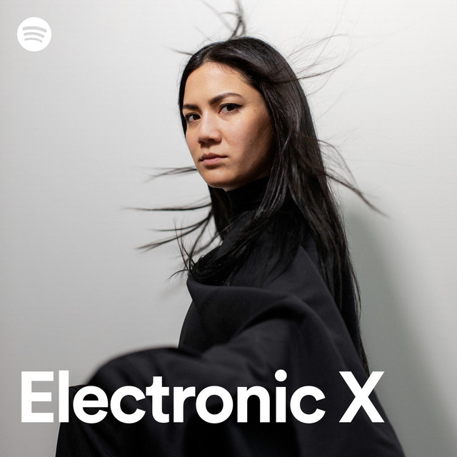 Electronic X Spotify Playlist