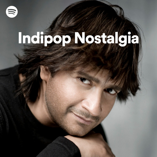 Indipop Nostalgia Spotify Playlist