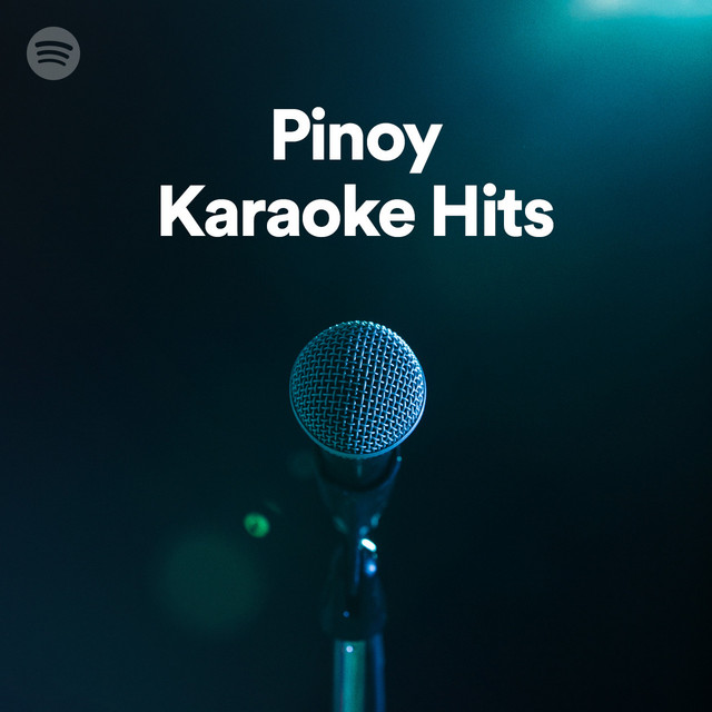 Pinoy Karaoke Hits Spotify Playlist
