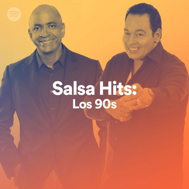 Salsa Hits Los 90s Spotify Playlist