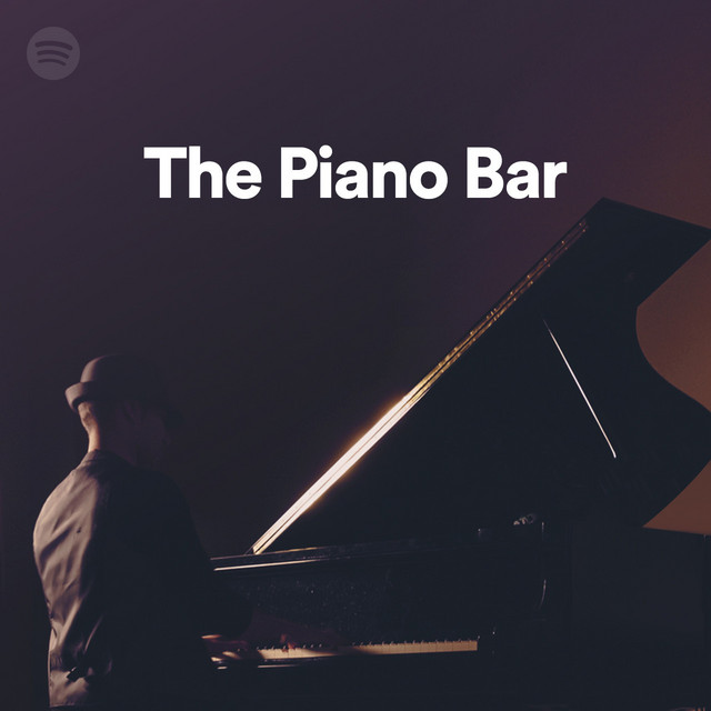 The Piano Bar Spotify Playlist
