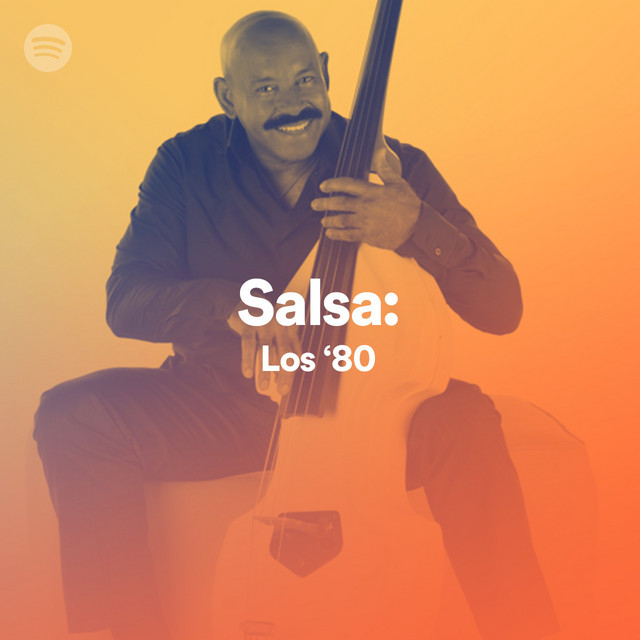 Salsa Los '80 Spotify Playlist