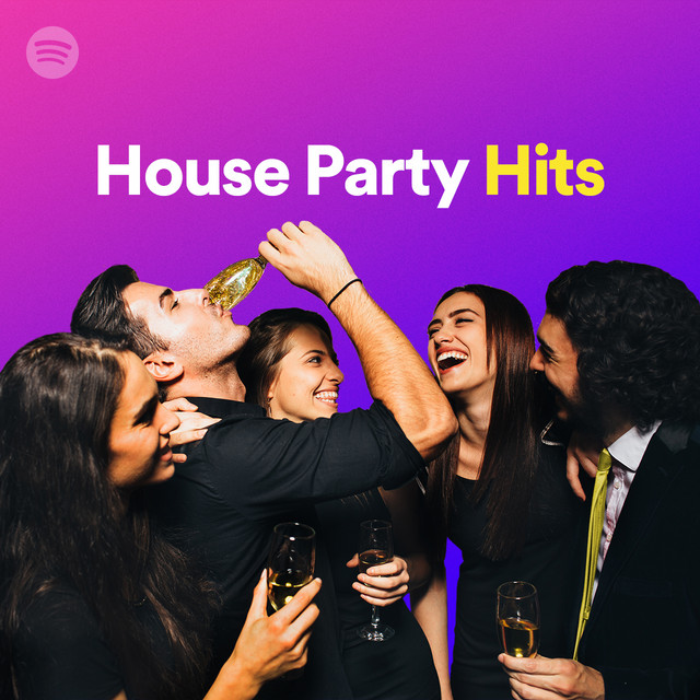 House Party Hits Spotify Playlist