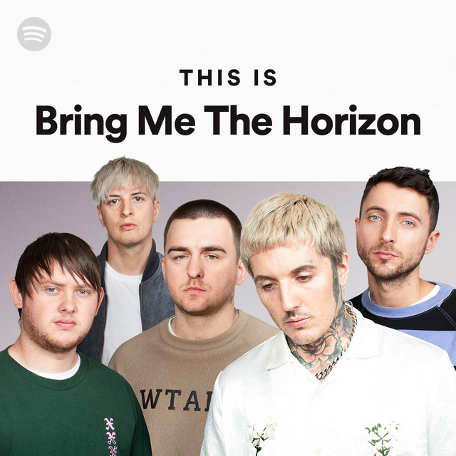 This Is Bring Me The Horizon Spotify Playlist