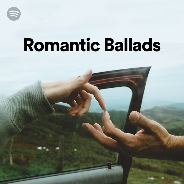 Romantic Ballads Spotify Playlist