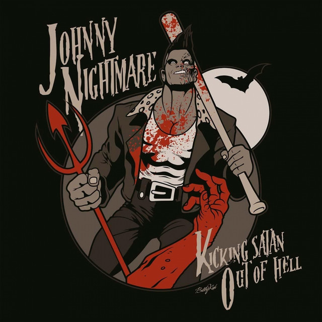 Kicking Satan out of Hell by Johnny Nightmare Lyrics