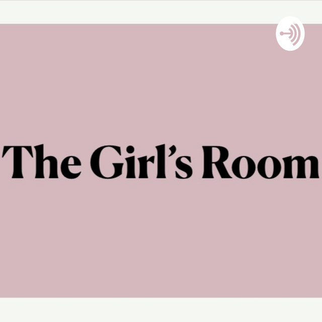 The Girls Room Podcast on Spotify