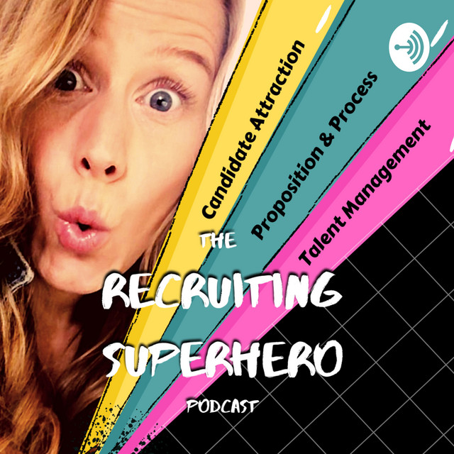 The Recruiting Superhero Podcast Podcast on Spotify