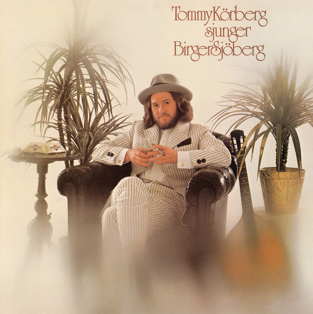 Tommy Körberg sjunger Birger Sjöberg (Remastered 2011) by Tommy Körberg
