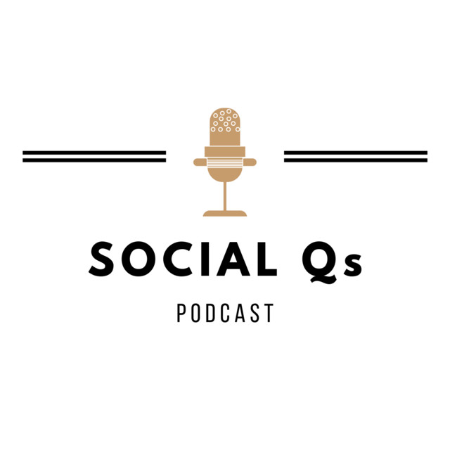 Social Qs Podcast Podcast on Spotify