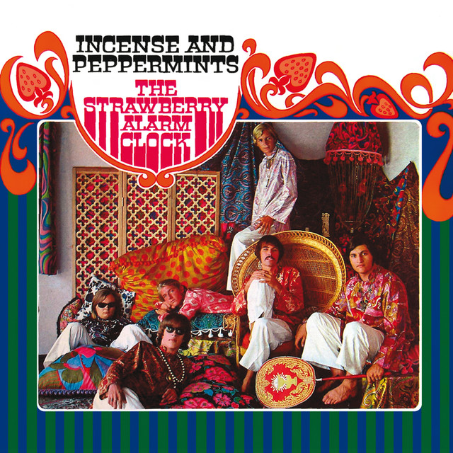 Strawberry Alarm Clock Incense And Peppermints Songtexte, Lyrics